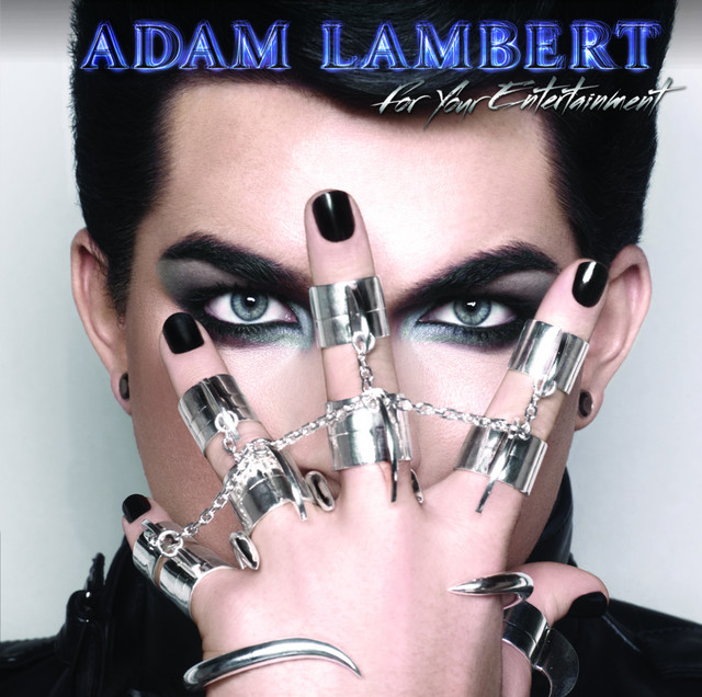 Adam Lambert - Whataya Want From Me