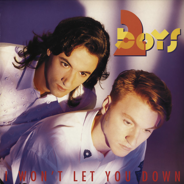 2 Boys - I Won`t Let You Down
