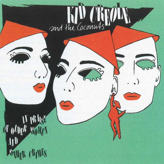 Kid Creole and The Coconuts - Endicott