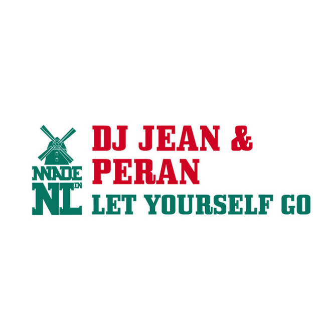 DJ Jean & Peran - Let Yourself Go