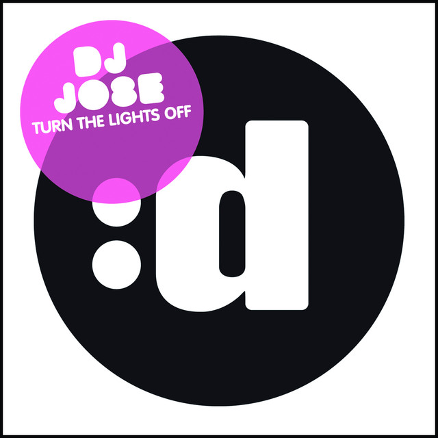 DJ Jose - Turn The Lights Off