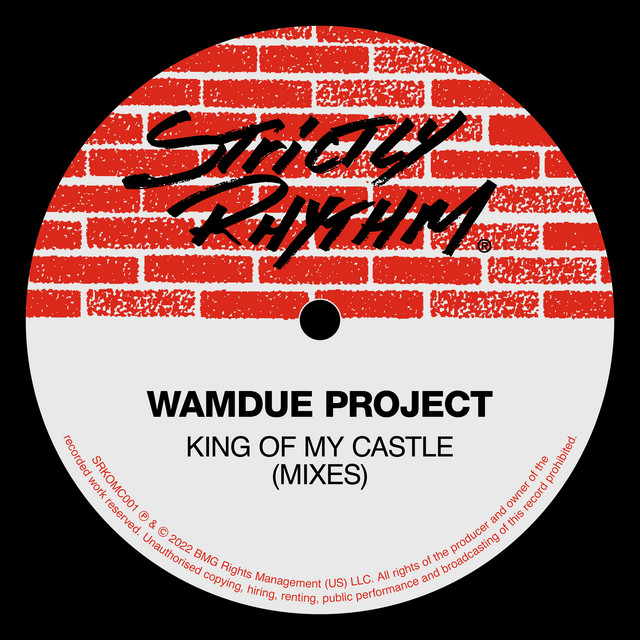 Wamdue Project - King Of My Castle