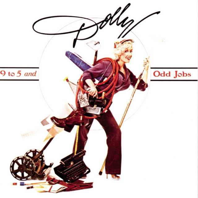 Dolly Parton - 9 To 5 [`9 To 5 And Odd Jobs`]