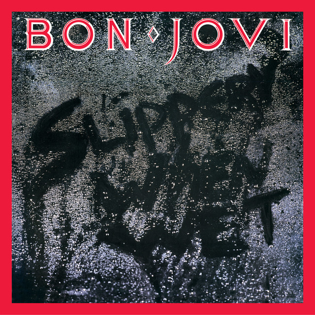 Bon Jovi - You Give Love A Bad Name