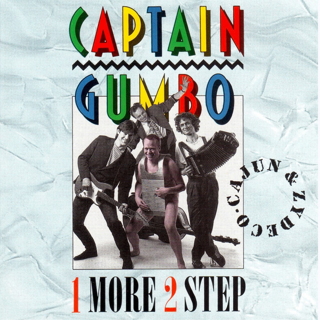 Captain Gumbo - Allons A Lafayette