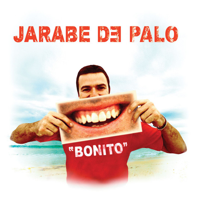 Jarabe De Palo - Bonito