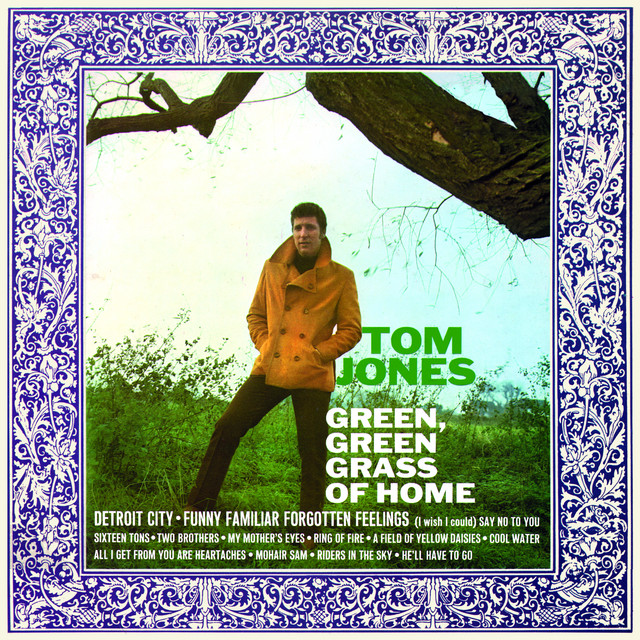 Tom Jones - Green` Green Grass Of Home