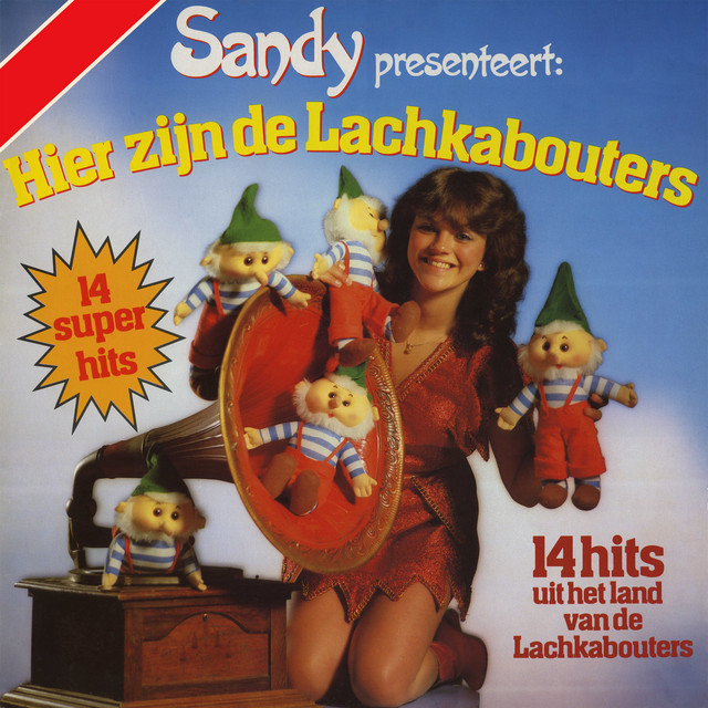 Sandy - Wij Zijn De Lachkabouters