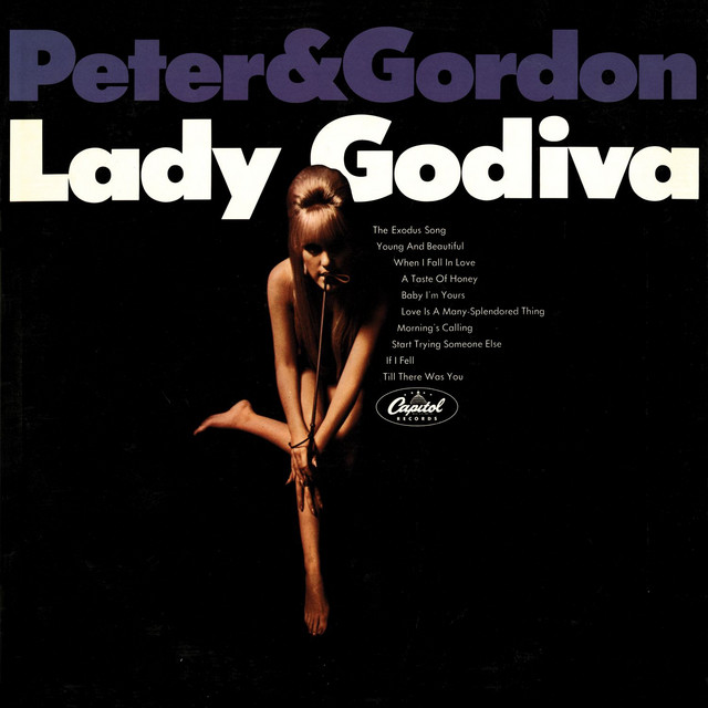 Peter and Gordon - Lady Godiva