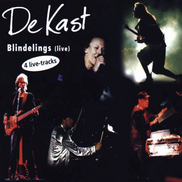 De Kast - Blindelings [live]