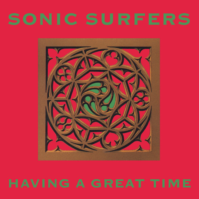 Sonic Surfers - Having A Great Time