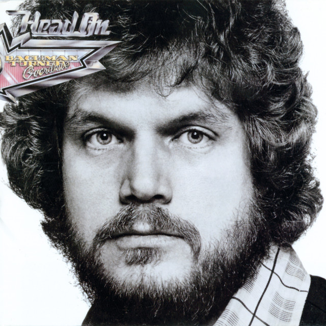 Bachman-Turner Overdrive - Lookin` Out For #1
