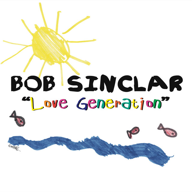 Bob Sinclar - Love Generation