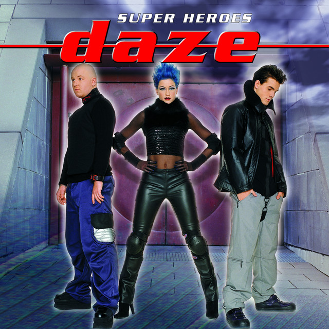 Daze - Superhero