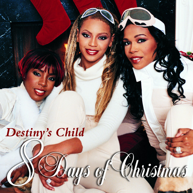 Destiny`s Child - 8 Days Of Christmas