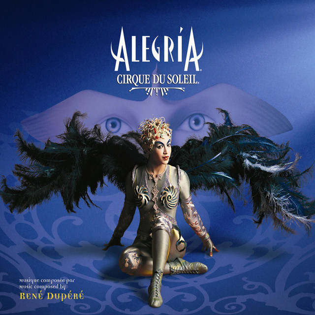 Cirque Du Soleil - Alegria
