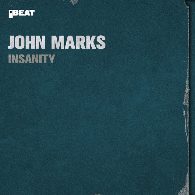 John Marks - Insanity