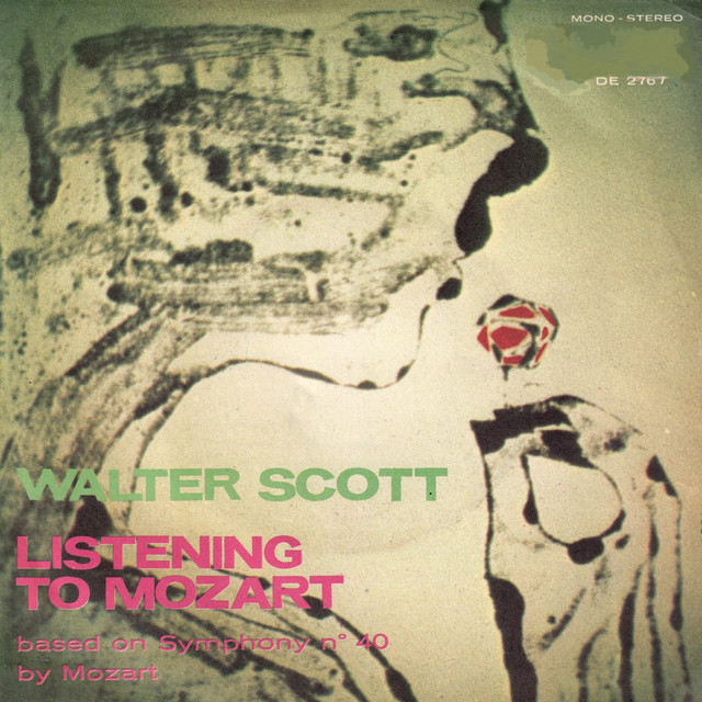 Walter Scott - Listening To Mozart