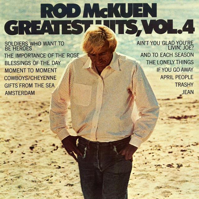 Rod McKuen - Soldiers Who Want To Be Heroes