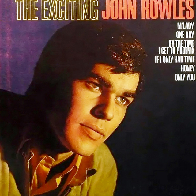 John Rowles - If I Only Had Time