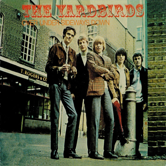 The Yardbirds - Over Under Sideways Down