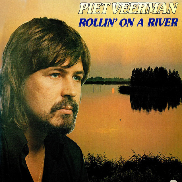 Piet Veerman - Rollin` On A River