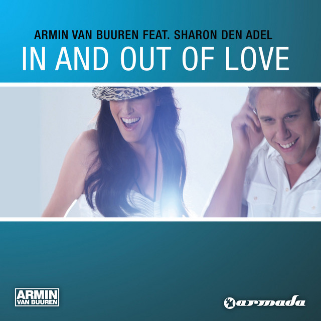 Armin van Buuren feat. Sharon Den Adel - In And Out Of Love