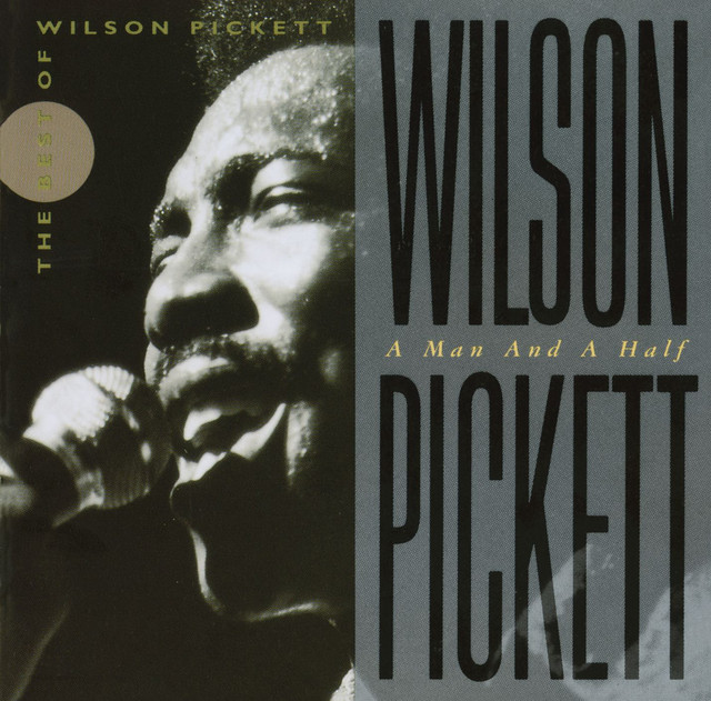 Wilson Pickett - I Found A True Love
