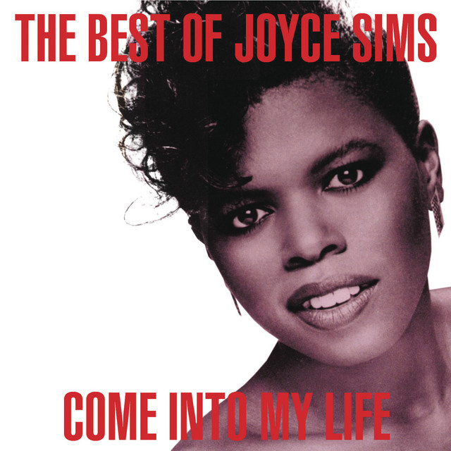 Joyce Sims - Come Into My Life