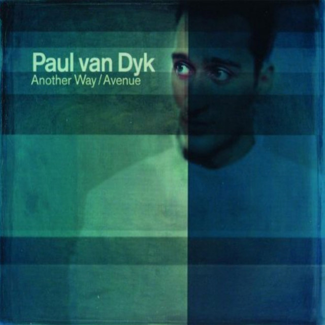 Paul van Dyk - Another Way / Avenue