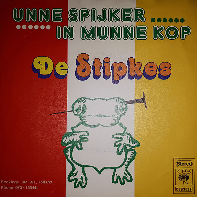 De Stipkes - Unne Spijker In Munne Kop