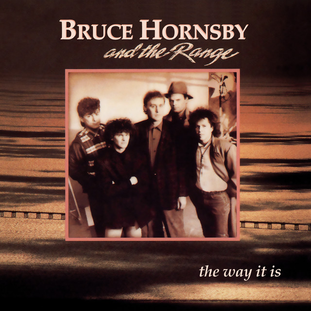 Bruce Hornsby & the Range - Every Little Kiss