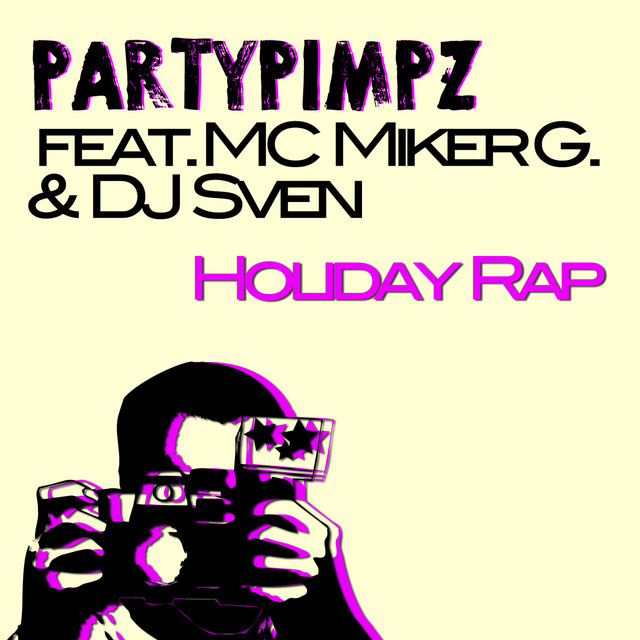 M.C. Miker `G` & DJ Sven - Holiday Rap