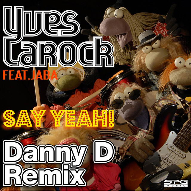 Yves Larock feat. Jaba - Say Yeah!