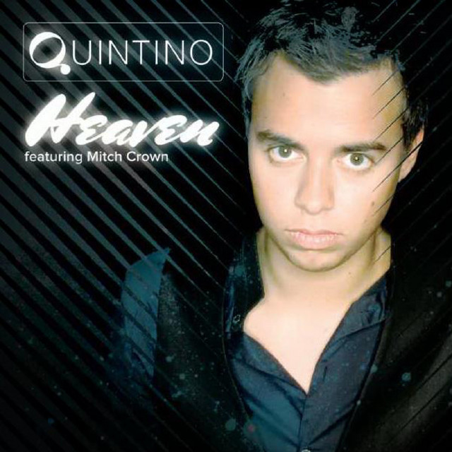 Quintino feat. Mitch Crown - Heaven