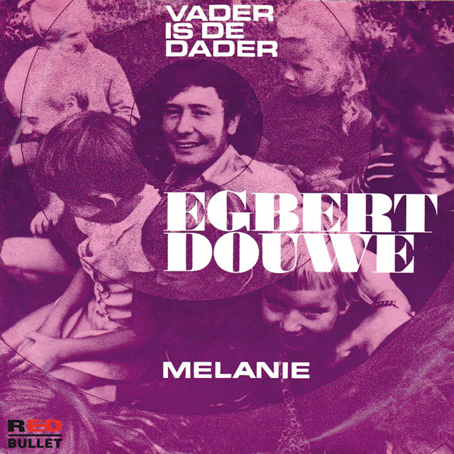 Egbert Douwe - Vader Is De Dader
