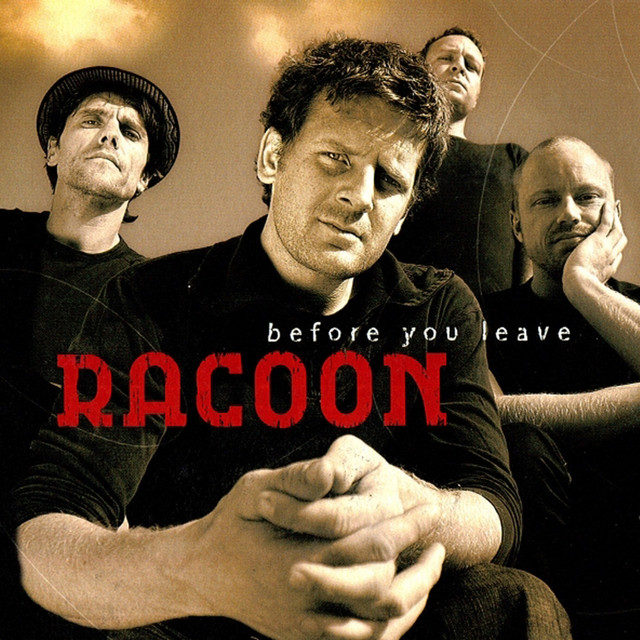 Racoon - Lucky All My Life