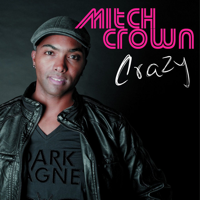 Mitch Crown - Crazy