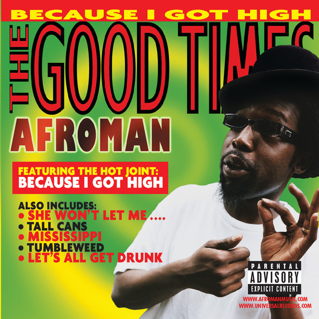 Afroman - Because I Got High