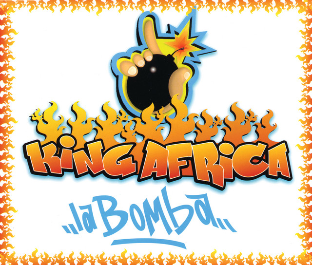 King Africa - La Bomba