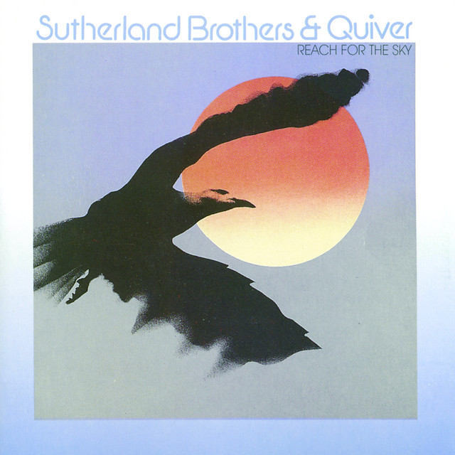 Sutherland Brothers & Quiver - Arms Of Mary