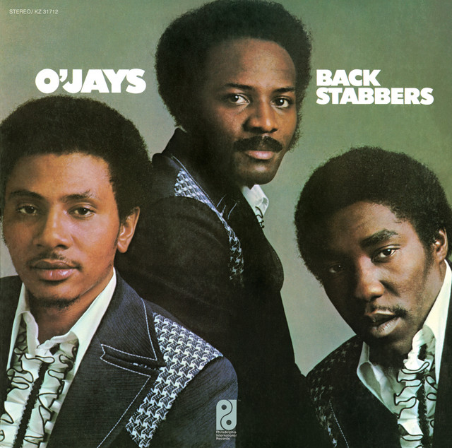 The O`Jays - Back Stabbers