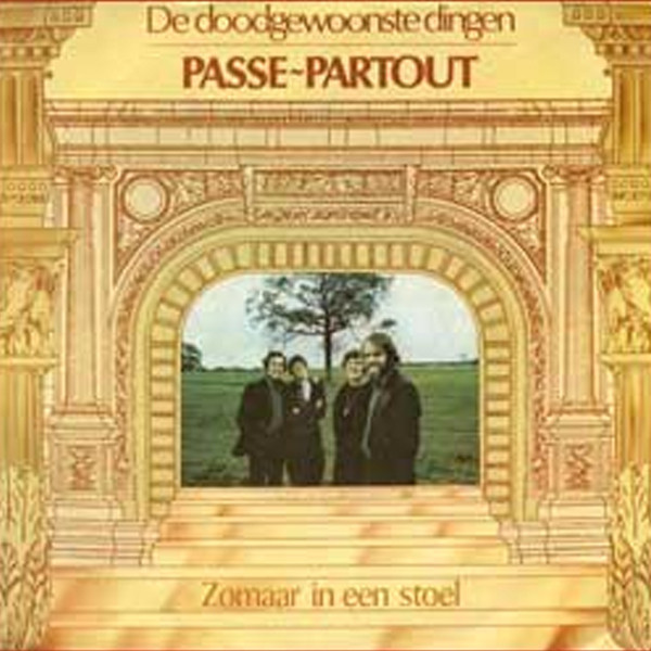 Passe-Partout - De Doodgewoonste Dingen