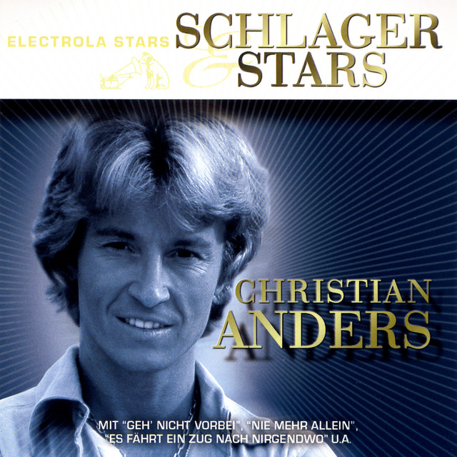 Christian Anders - Du Gehorst Zu Mir