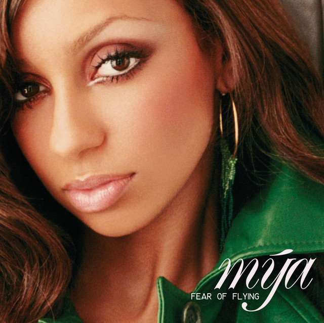 Mya - Case Of The Ex