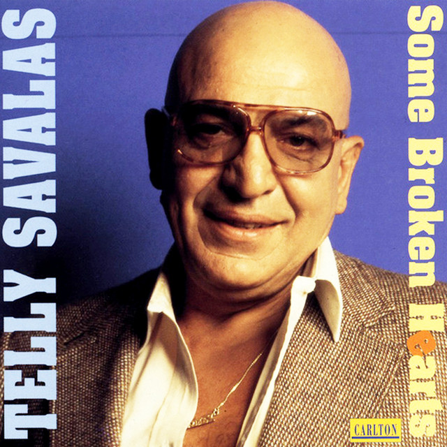 Telly Savalas - Some Broken Hearts Never Mend