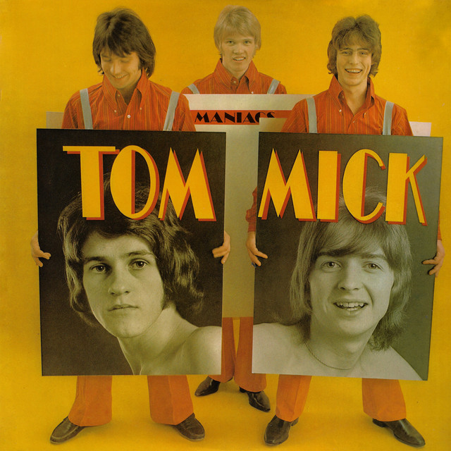 Tom & Mick - Somebody`s Taken Maria Away