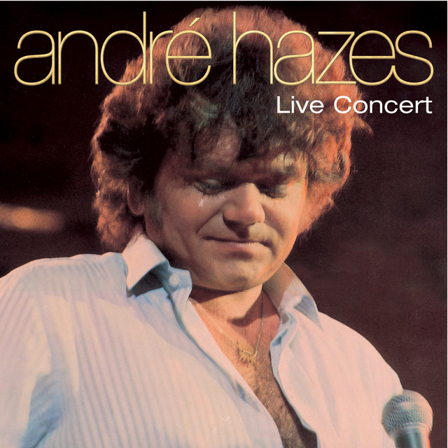 Andre Hazes - `n Beetje Verliefd