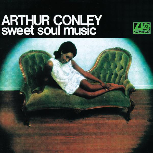 Arthur Conley - Sweet Soul Music