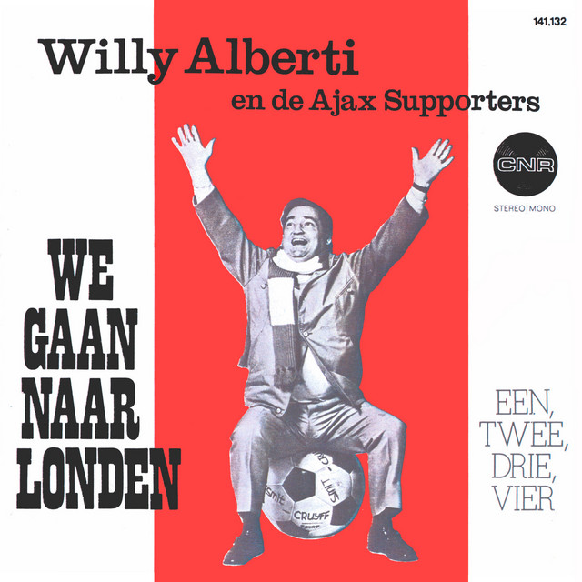Willy Alberti en De Ajax Supporters - We Gaan Naar Londen